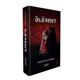 Ölü Kent - İlayda Melis Okurgan
