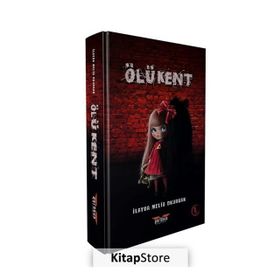 Ölü Kent - İlayda Melis Okurgan