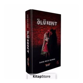 Ölü Kent - İlayda Melis Okurgan