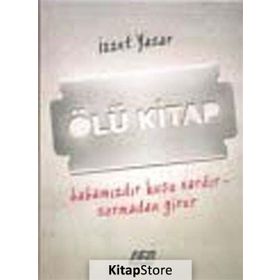 ÖLÜ KITAP - İZZET YASAR
