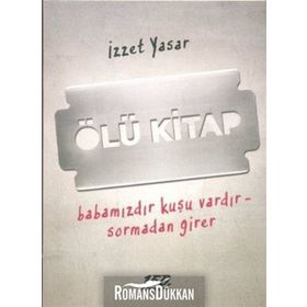 ÖLÜ KITAP - İZZET YASAR
