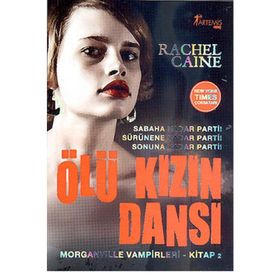 ÖLÜ KIZIN DANSI - RACHEL CAINE