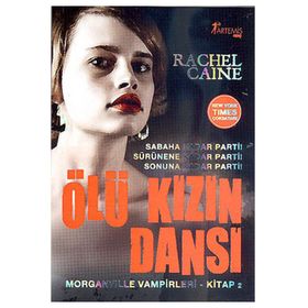 ÖLÜ KIZIN DANSI - RACHEL CAINE