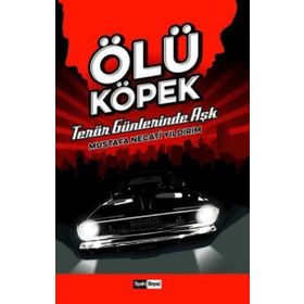 Ölü Köpek - Mustafa Necati Yıldırım