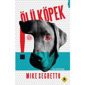 Ölü Köpek - Mustafa Necati Yıldırım