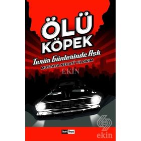 Ölü Köpek - Mustafa Necati Yıldırım