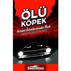 Ölü Köpek - Mustafa Necati Yıldırım