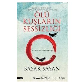 Ölü Kuşların Sessizliği - Başak Sayan