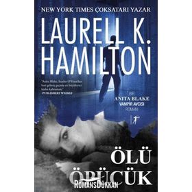 Ölü Öpücük - Laurell K. Hamilton