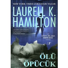 Ölü Öpücük - Laurell K. Hamilton