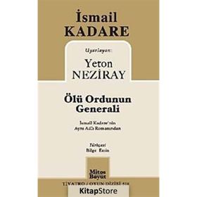 Ölü Ordunun Generali - İsmail Kadare