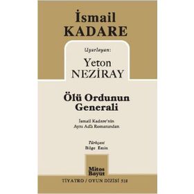 Ölü Ordunun Generali - İsmail Kadare