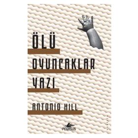 Ölü Oyuncaklar Yazı - Antonio Hill