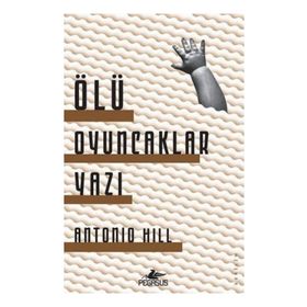 Ölü Oyuncaklar Yazı - Antonio Hill