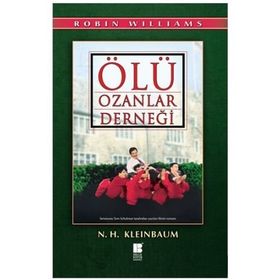 ÖLÜ OZANLAR DERNEĞİ - N. H. KLEINBAUM