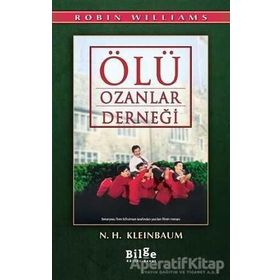 ÖLÜ OZANLAR DERNEĞİ - N. H. KLEINBAUM