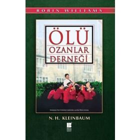 ÖLÜ OZANLAR DERNEĞİ - N. H. KLEINBAUM