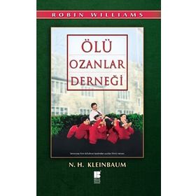 Ölü Ozanlar Derneği - Nancy H. Kleinbaum