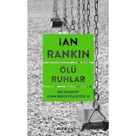 Ölü Ruhlar - Ian Rankin