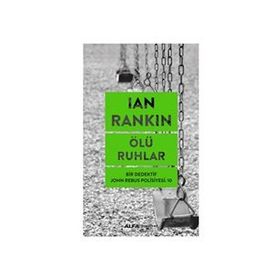 Ölü Ruhlar - Ian Rankin
