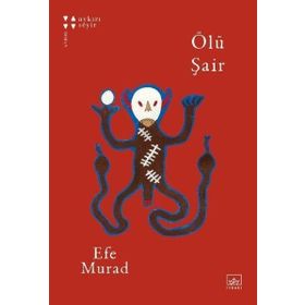 Ölü Şair - Efe Murad