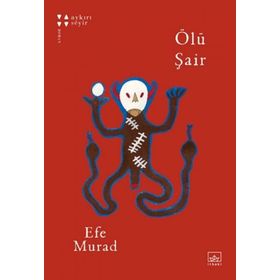 Ölü Şair - Efe Murad