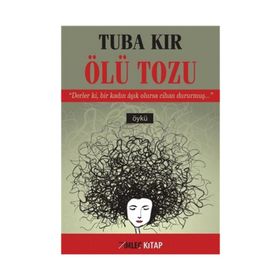 Ölü Tozu - Tuba Kır
