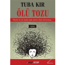 Ölü Tozu - Tuba Kır