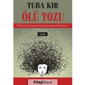 Ölü Tozu - Tuba Kır