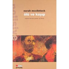 ÖLÜ VE KAYIP - NORAH MCCLINTOCK