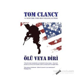 Ölü veya Diri - Tom Clancy