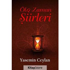 Ölü Zaman Şiirleri - Yasemin Ceylan