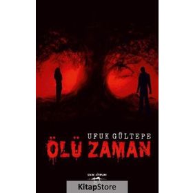 Ölü Zaman - Ufuk Gültepe