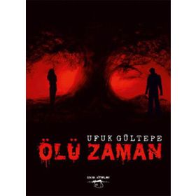 Ölü Zaman - Ufuk Gültepe