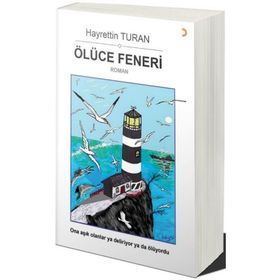 Ölüce Feneri - Hayrettin Turan