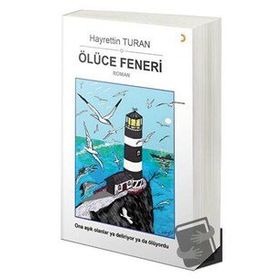 Ölüce Feneri - Hayrettin Turan