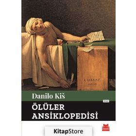 Ölüler Ansiklopedisi - Danilo Kis