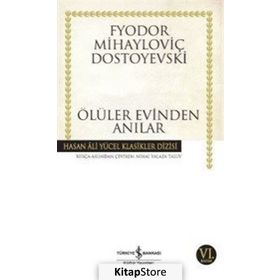 Ölüler Evinden Anılar-Dostoyevski