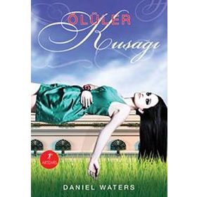 ÖLÜLER KUŞAĞI - DANIEL WATERS