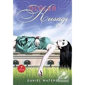 ÖLÜLER KUŞAĞI - DANIEL WATERS