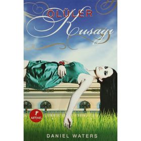 ÖLÜLER KUŞAĞI - DANIEL WATERS