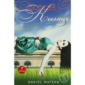 ÖLÜLER KUŞAĞI - DANIEL WATERS