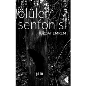 Ölüler Senfonisi - Sedat Emrem