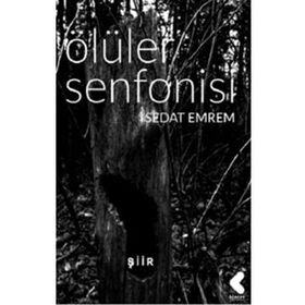 Ölüler Senfonisi - Sedat Emrem