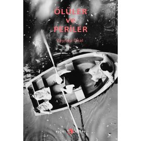 ÖLÜLER VE PERILER - ZEYNEP ÜNAL