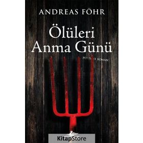 Ölüleri Anma Günü - Andreas Föhr