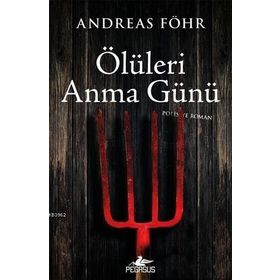 Ölüleri Anma Günü - Andreas Föhr