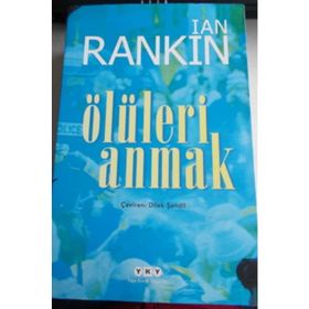 Ölüleri Anmak - Ian Rankin