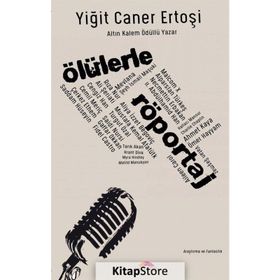 Ölülerle Röportaj - Yiğit Caner Ertoşi