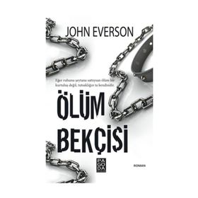 Ölüm Bekçisi - John Everson